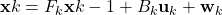  \mathbf{x}k = F_k \mathbf{x}{k-1} + B_k \mathbf{u}_k + \mathbf{w}_k 